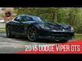 2015 Dodge Viper GTS Test Drive