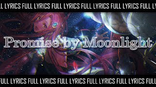 Full Lyrics Promise By Moonlight Granblue Fantasy