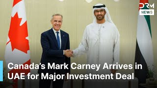 Full FULL ARRIVAL: Canada’s Mark Carney Arrives in UAE Seeking Major Investment Deal | AC1B Guide