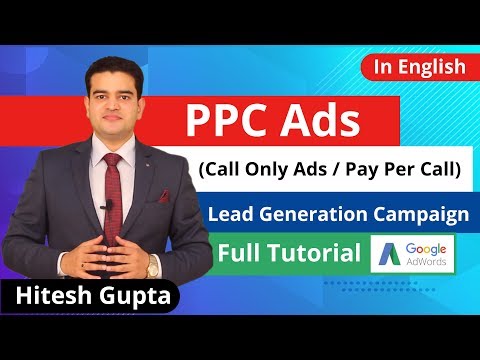 Call Only Ads Campaign In English 2019 | How To Create Pay Per Call Ads Google