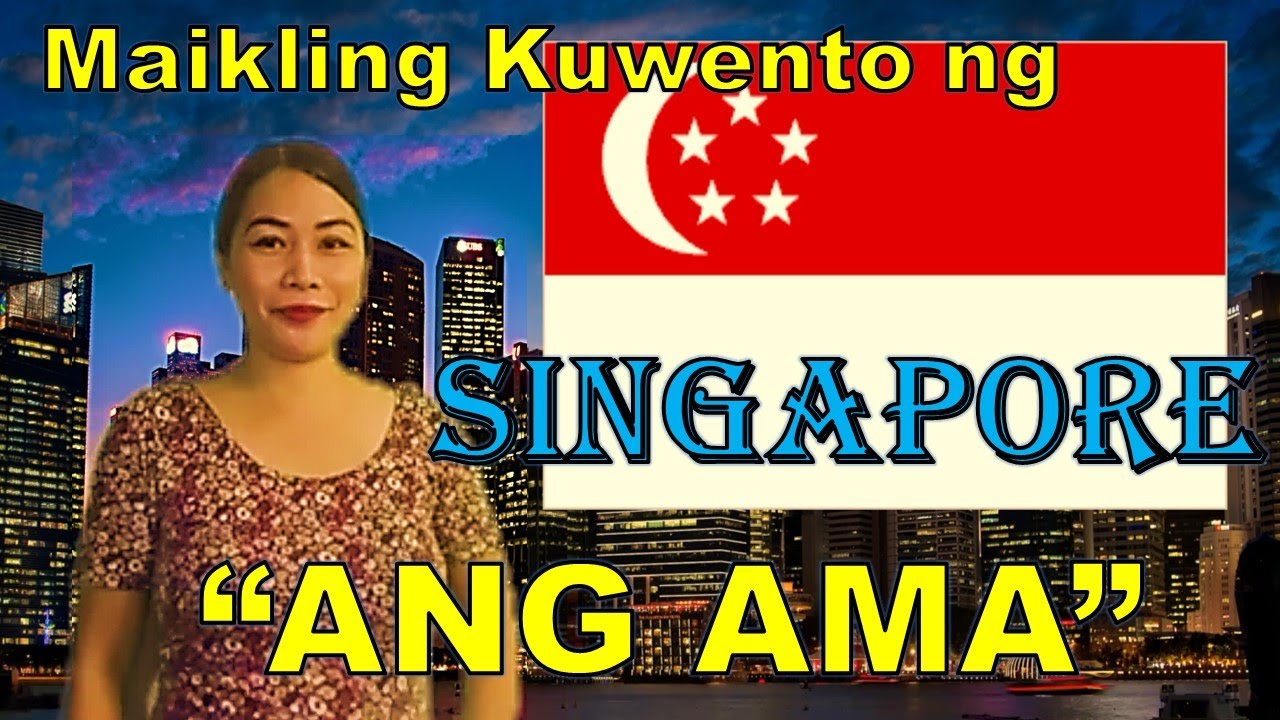 Ang Ama - Maikling kuwento ng Singapore na isinalin sa Filipino ni