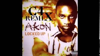 Akon - Locked Up (C4 Remix)