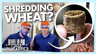 How Do You 'Shred' Wheat for Cereal? | Food Unwrapped