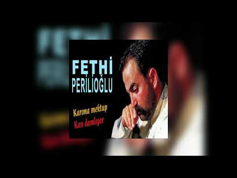 Fethi Perilioğlu - Sevda Yollarında