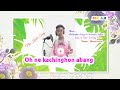 Songle : Oh ne kachinghon abangKarbi New Mp3 Song