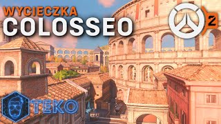 Colosseo   Podróż Dookoła Świata z Przewodnikiem TeKo Overwatch 2
