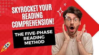 Master the Art of Reading: The Five-Phase Method for Enhanced Comprehension