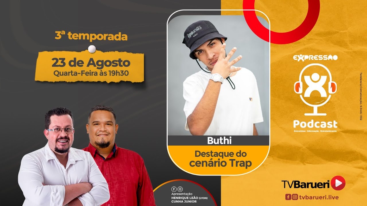 Buthi | Expressão Podcast – 23/08