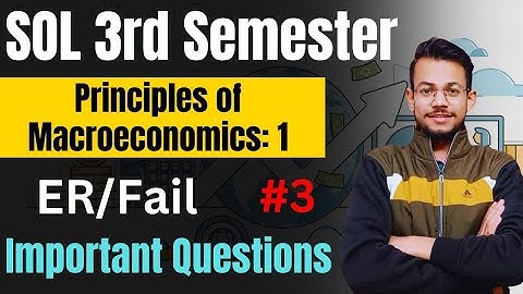 Economics-3rd semester| Principles of macroeconomics 1| Important questions PDF| DU SOL 3rd semester