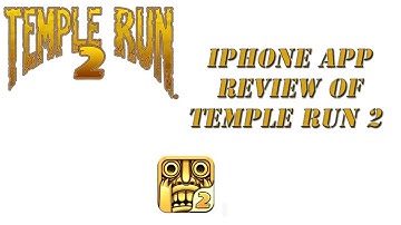Temple Run 2 iOS App Review