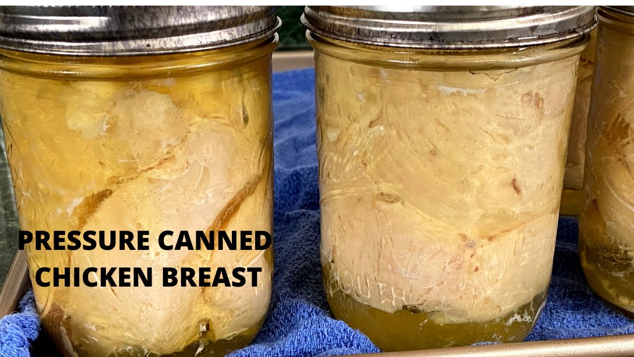 Pressure Canning Chicken Breast - How to Step by Step! - YouTube