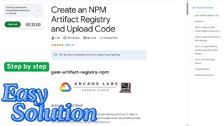 Create an NPM Artifact Registry and Upload Code | #qwiklabs | #arcade | Lab Solution | #googlecloud