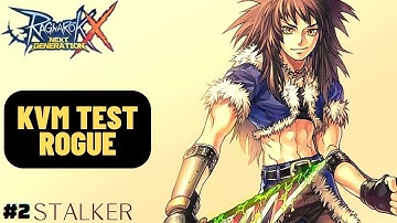 KVM TEST AS A ROGUE - STALKER - SHADOW CHASER | ROX