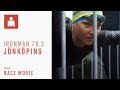 IRONMAN 70.3 Jönköping 2019 Race Movie