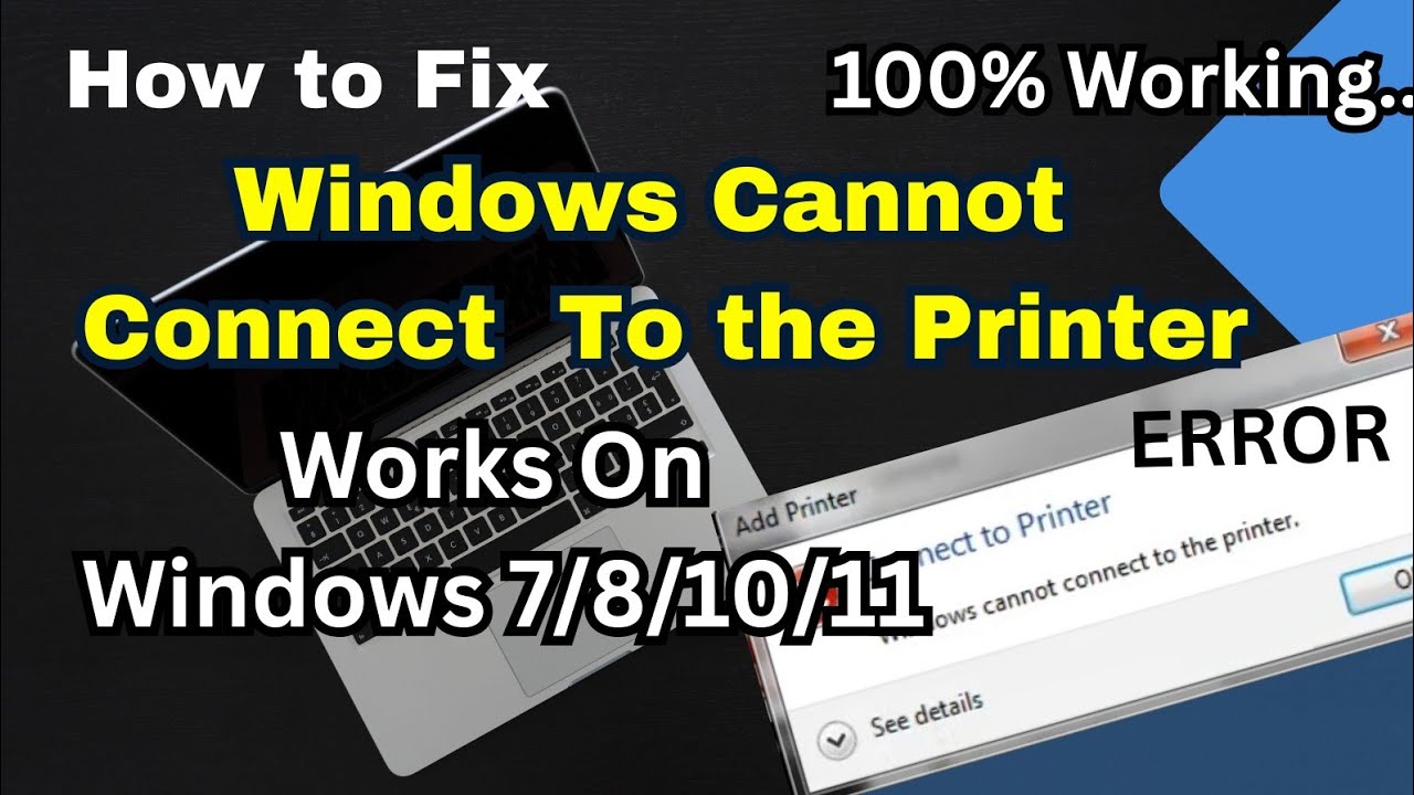 Windows Cannot Connect to the Printer Error fix - YouTube