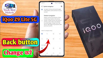 iqoo z9 lite 5g back button settings, iqoo z9 lite 5g side button setting
