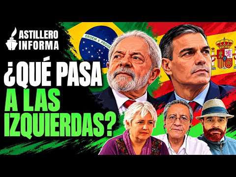 De Brasil a España: los errores que están debilitando a las izquierdas