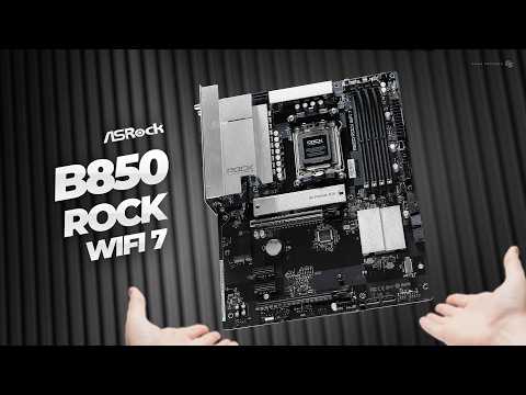 When Rock Solid Means Something Else - Asrock B850 Rock Wifi 7