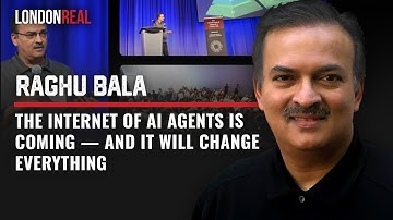 The Internet of AI Agents Is Coming And It Will Change Everything - Raghu Bala