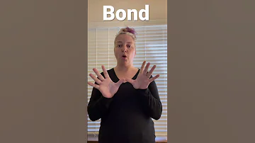 ASL Sign Bond 