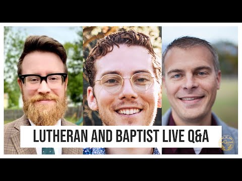 Lutheran and Baptist Live Q&A on Baptism (w/ Dr. Gavin Ortlund and Dr. Jordan B. Cooper)