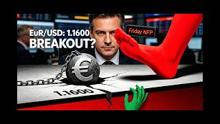 EUR/USD Collapse Trap Before NFP? 1.1600 Is the Last Chance | #EURUSD #USD #Forex #Trading #NFP