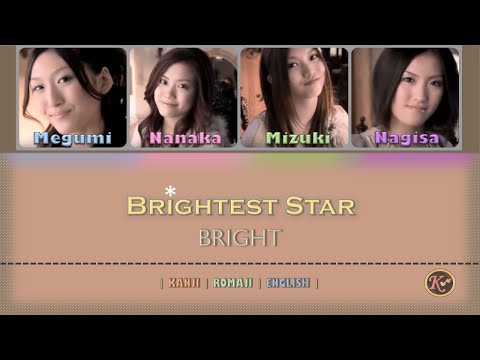 BRIGHT Brightest Star Kanji Romaji English Lyrics