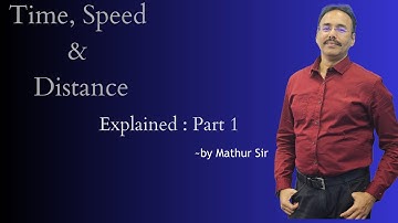 Time, Speed & Distance Explained || Concepts, Problems, Solutions  ||  Part 1 || @careerwareer
