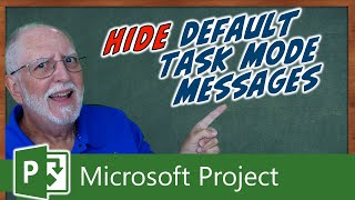 Hide the Default Task Mode Indicator