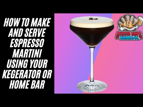 How To Make Espresso Martini On Tap - The Perfect Keg Cocktail Setup For Your Home Bar