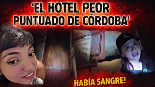 THE WORST HOTEL IN CORDOBA CITY?