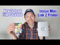 Fujifilm Instax Mini Link 2 Printer – How To Load A Film Pack