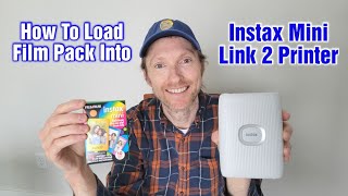 Fujifilm Instax Mini Link 2 Printer – How To Load A Film Pack