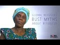 I AM A REFUGEE: Global refugees bust myths