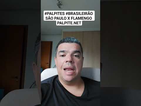 #PALPITES #BRASILEIRÃO SÃO PAULO X FLAMENGO PALPITE.NET