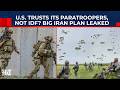 US Forces Bypass Israeli Army in Iran Plans? Elite Paratrooper Move Exposes Lack of Trust in IDF