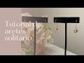 Tutorial de aretes solitario en alambrismo - Lunara Accesorios