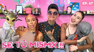 EP.67 I SER TU MISMX I FT. FER CARNAL