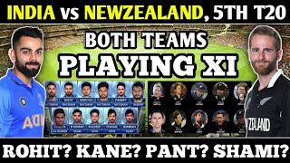 IND vs NZ 5th T20, 2020 : Both Teams Playing XI & Match Prediction | INDIA TEAM PLAYING XI vs NZ |