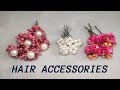 STYLISH HAIR PINS | DIY HAIR ACCESSORIES AT HOME | MAKE HAIR PINS AT HOME