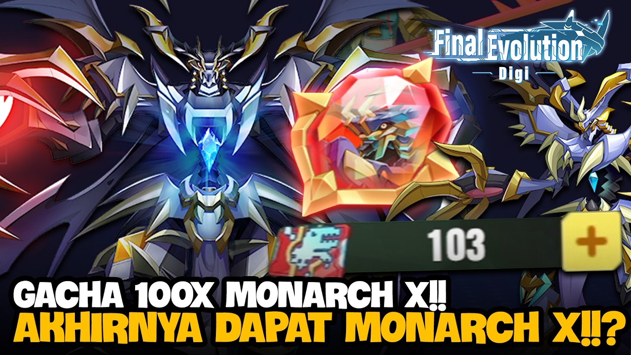 GACHA 100 EVENT SUMMON TICKET MONARCH X SAMPAI DAPAT!! - Digimon The Final Evolution Digi