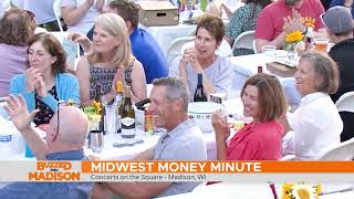 Buzzed into Madison Midwest Financial Group Money Minute at Concerts on the Square