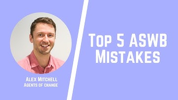 Top 5 ASWB Mistakes - Social Work Shorts - LMSW, LSW, LCSW Exams