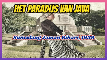 Het Paradijs van Java (Sumedang Jaman Bihari, 1939)