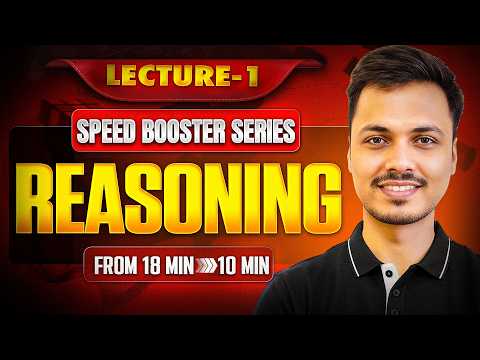Reasoning Speed Booster Series Lec 1 | 10 Minutes - 25 Questions | SSC Railway & All Govt Exams 2026