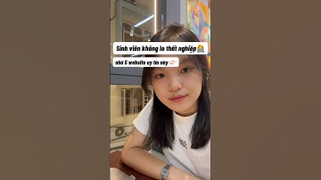 Top website tìm việc uy tín cho sinh viên 👩‍💻🫶 #truongphuong