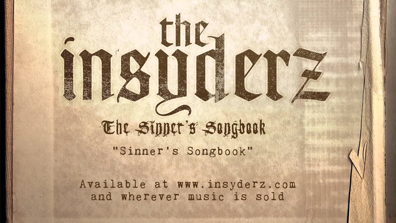 The Insyderz - Sinner's Songbook