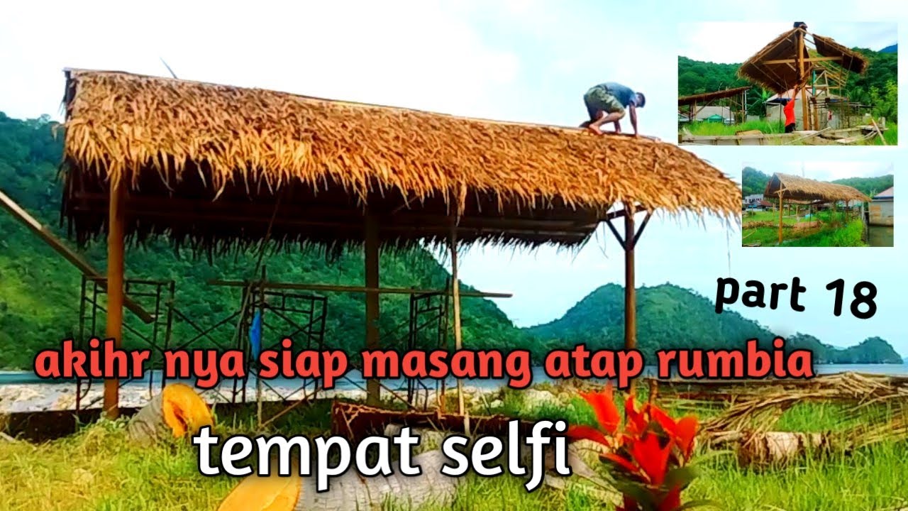 Atap Rumput Rumbia Memasang atap rumbia - YouTube
