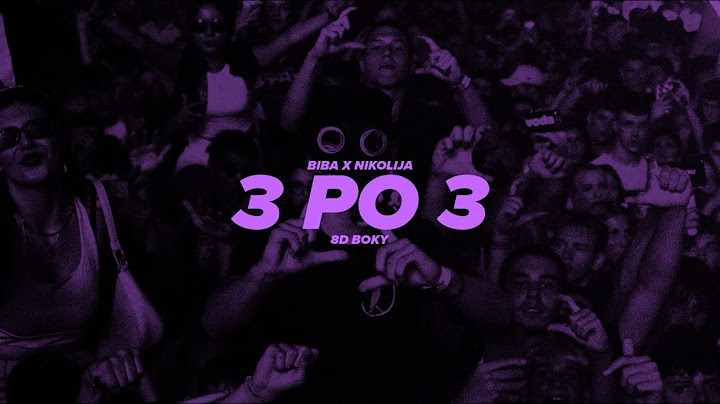 BIBA X NIKOLIJA - 3 PO 3 [8D AUDIO] 🎧