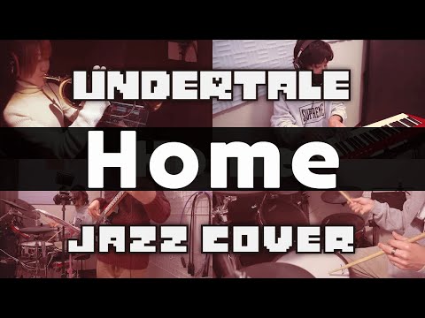 【Jazz Cover】Home／UNDERTALE【Short Jam Session】